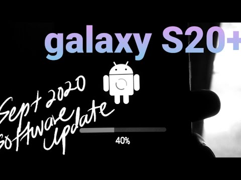 Software Update for Samsung Galaxy S20+ ▪︎ September 2020 Security Patch Level