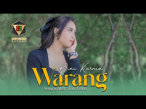 Dini Kurnia - Warang (Official Music Video)