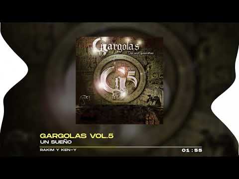 Rakim Y Ken-Y - Un Sueño | Gargolas 5: The Next Generation (2006)