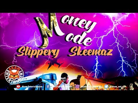 Slippery Skeemaz - Money Mode - January 2019