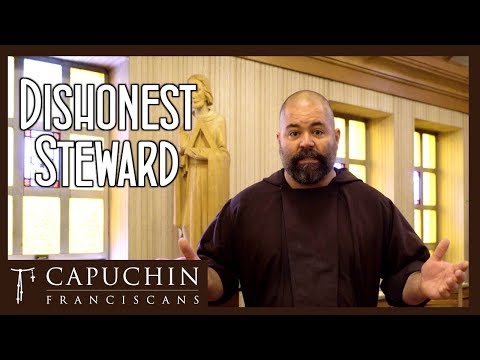The Dishonest Steward - Gospel Reflection