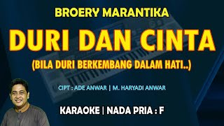 Download lagu Duri Dan Cinta - Broery Marantika KARAOKE nada pria F (Bila duri berkembang dalam hati) mp3