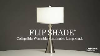 Watch A Video About Flip Shade Collapsible Washable Lamp Shades