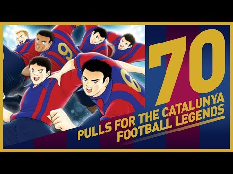 70 PULLS! - Captain Tsubasa Dream Team [Catalunya World Legends]