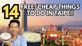 14 FREE (OR CHEAP) THINGS TO DO IN TAIPEI 2026
