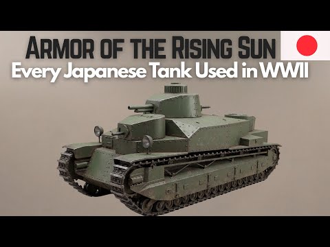 Every Japanese Tank Used in WWII