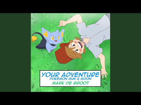 Your Adventure (Pokémon Sun & Moon)