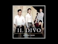 Il Divo - Falling Slowly (Te Prometo) - maestro0614 Il Divo - Falling Slowly (Te Prometo)