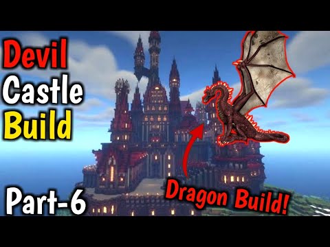 Devil Castle Build Minecraft (Part-6) Dragon build (VERY HARD😈)