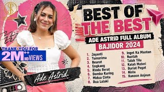 Download lagu ADE ASTRID FULL ALBUM BAJIDOR 2024🔥Jayanti - tumarima - beurat - engkang mp3