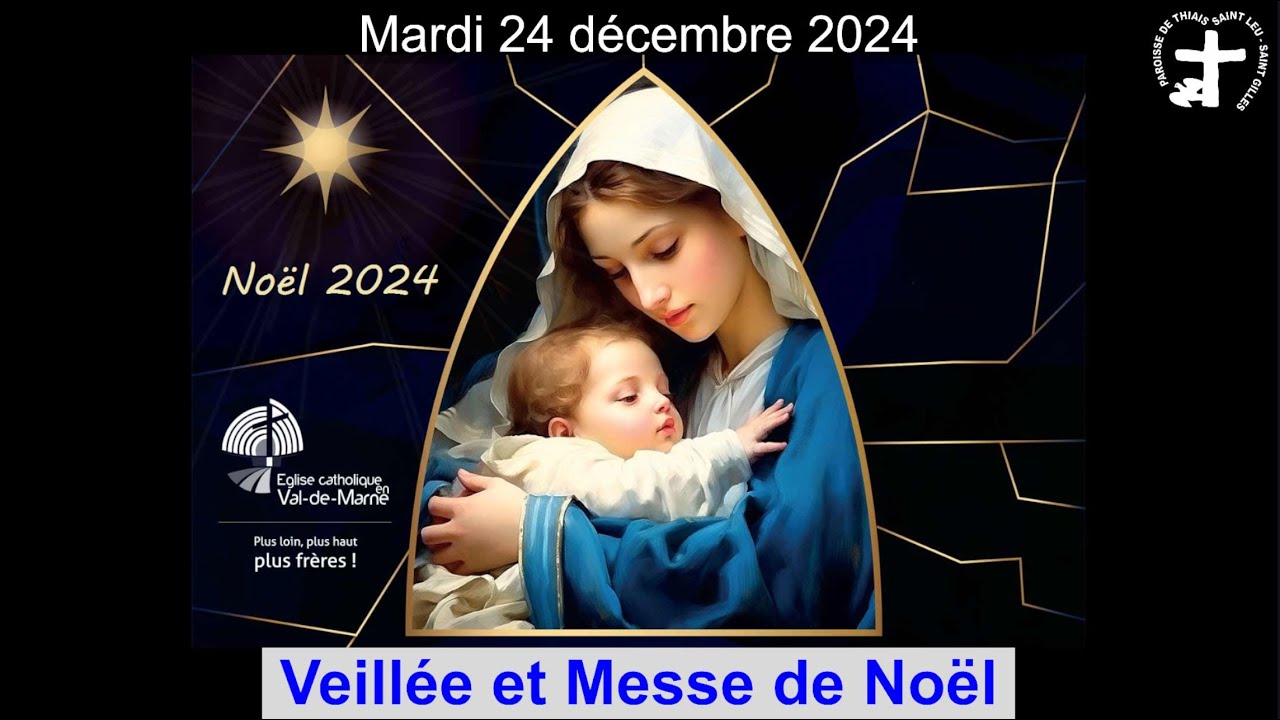 2024-12-24 - Veillée de Noël