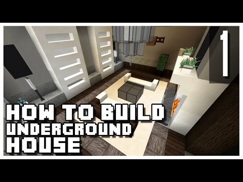 How to Build an Underground House in Minecraft - Part 1