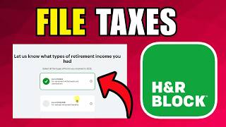 How To Easily File Taxes With H&R Block (2026) (Best Method)