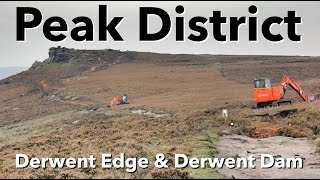 preview picture of video 'Peak District - Derwent Edge & Derwent Dam'