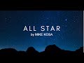All Star Mike Kosa Lyrics