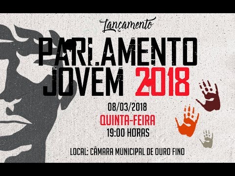 Lançamento do Parlamento Jovem de Minas - Ouro Fino