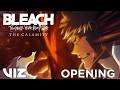 Final Part OPENING | I-BULL by jo0ji | BLEACH: Thousand Year-Blood War - The Calamity | VIZ
