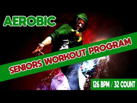 Seniors Workout Program for Fitness & Workout Music Hits - 126 BPM/32 COUNT)