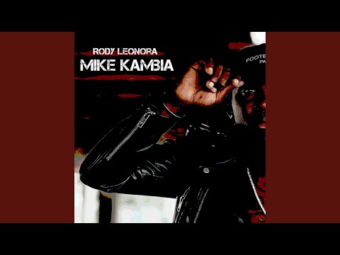 MIKE KAMBIA