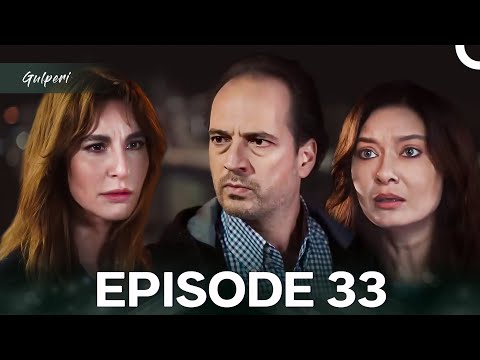 Gulperi Episode 33 (English Subtitles)