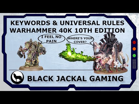 Keywords & Universal Rules | Warhammer 40k 10th edition