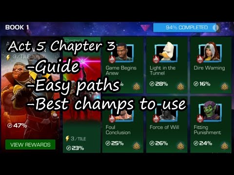 Act 5 chapter 3 guide video | Easy paths and best champions to use | Marvel Contest of Champions
