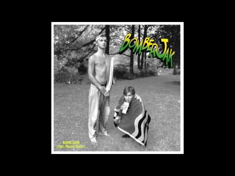 Bomberjak - Bomb Dem (feat. Ragga Twins)