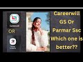 Parmar Ssc or Careerwill GS?which one's better#ssc @parmarssc