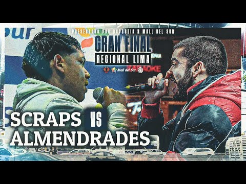 ALMENDRADES VS SCRAPS (GRAN FINAL) - BATALLÓN 🔥|| FINAL REGIONAL LIMA - MIRA EL BUEN RAP PERÚ 2K24