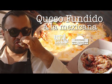 Queso Fundido a la Mexicana | Taller Parrillero #Indirecto #obradorsanpancho