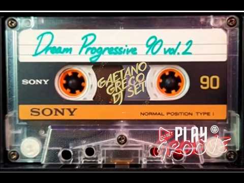 Dream Progressive 90 Volume 2