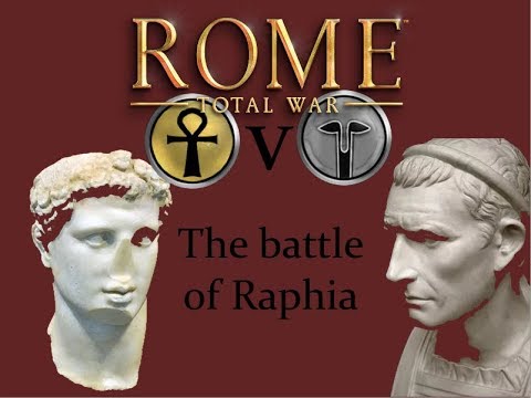 Battle of Raphia | Rome: Total War Historical Battles