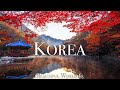 Korea 4K Nature Relaxation Film - Beautiful Relaxing Music - Natural Landscape