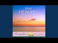 The Healing Pool Reprise