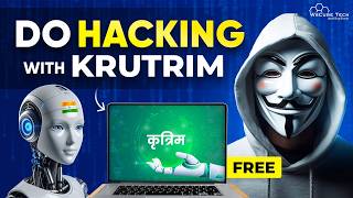 Do hacking practice with Krutrim AI for FREE (With Proof) - A Full Guide