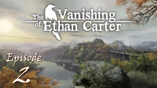 Ep 2 - The Astronaut (The Vanishing of Ethan Carter gameplay) [1080p, 60fps]
