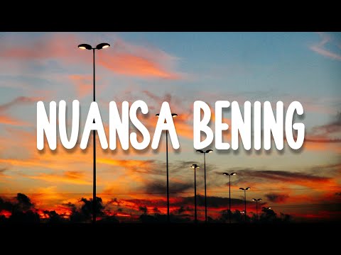 Nuansa Bening, Bohongi Hati, Cinta Datang Terlambat (Liirk) - Vidi Aldiano