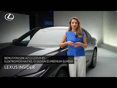  Bemutatkozik az új Lexus ES – Elektromos hajtás, új dizájn és prémium élmény | Lexus Insider 