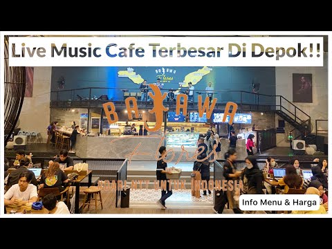 KOPI BAJAWA FLORES DEPOK | Review Live Music Cafe Terbesar Di Depok | Info Menu Dan Harga