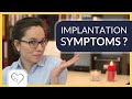 Implantation symptoms & early pregnancy signs