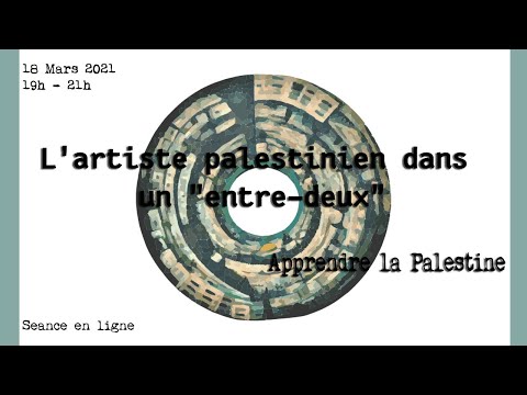 L'artiste Palestinien dans un entre-deux