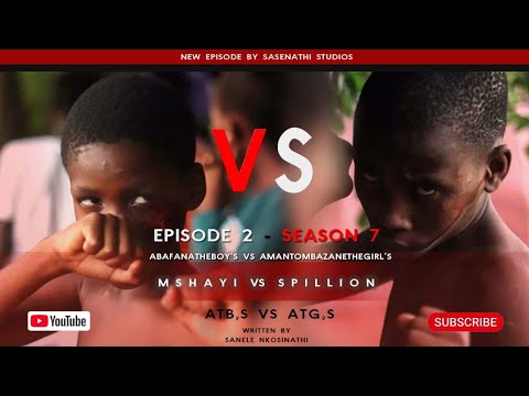 AbafanaTheBoys vs AmantombazaneTheGirls//Ep02-S07