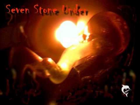 Seven Stone Under - Seven