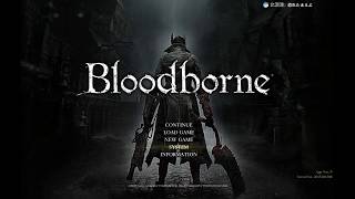 Bloodborne The Old Hunters で夢見心地【実況】