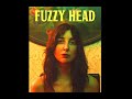 Fuzzy Head - Gravitas - Out Now