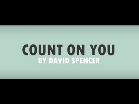 Count On You- David Spencer
