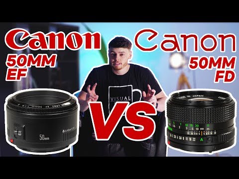Modern VS Vintage - Canon EF 50mm VS Canon FD 50mm
