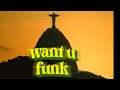 1 Hour WANT YOU FUNK Slowed