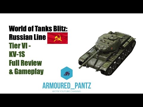 World of Tanks Blitz: Russian Line - Tier VI Heavy KV-1S Complete Guide