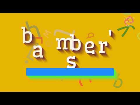 How to say "bamber's"! (High Quality Voices)